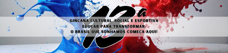 13ª Gincana Esportiva, Cultural e Social – 2025